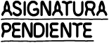 Asignatura Pendiente